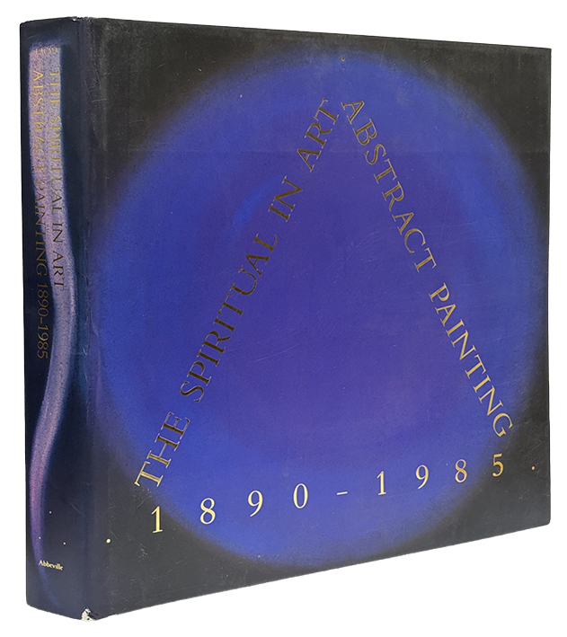 The Spiritual in Art: Abstract Painting, 1890 – 1985. | 一誠堂書店